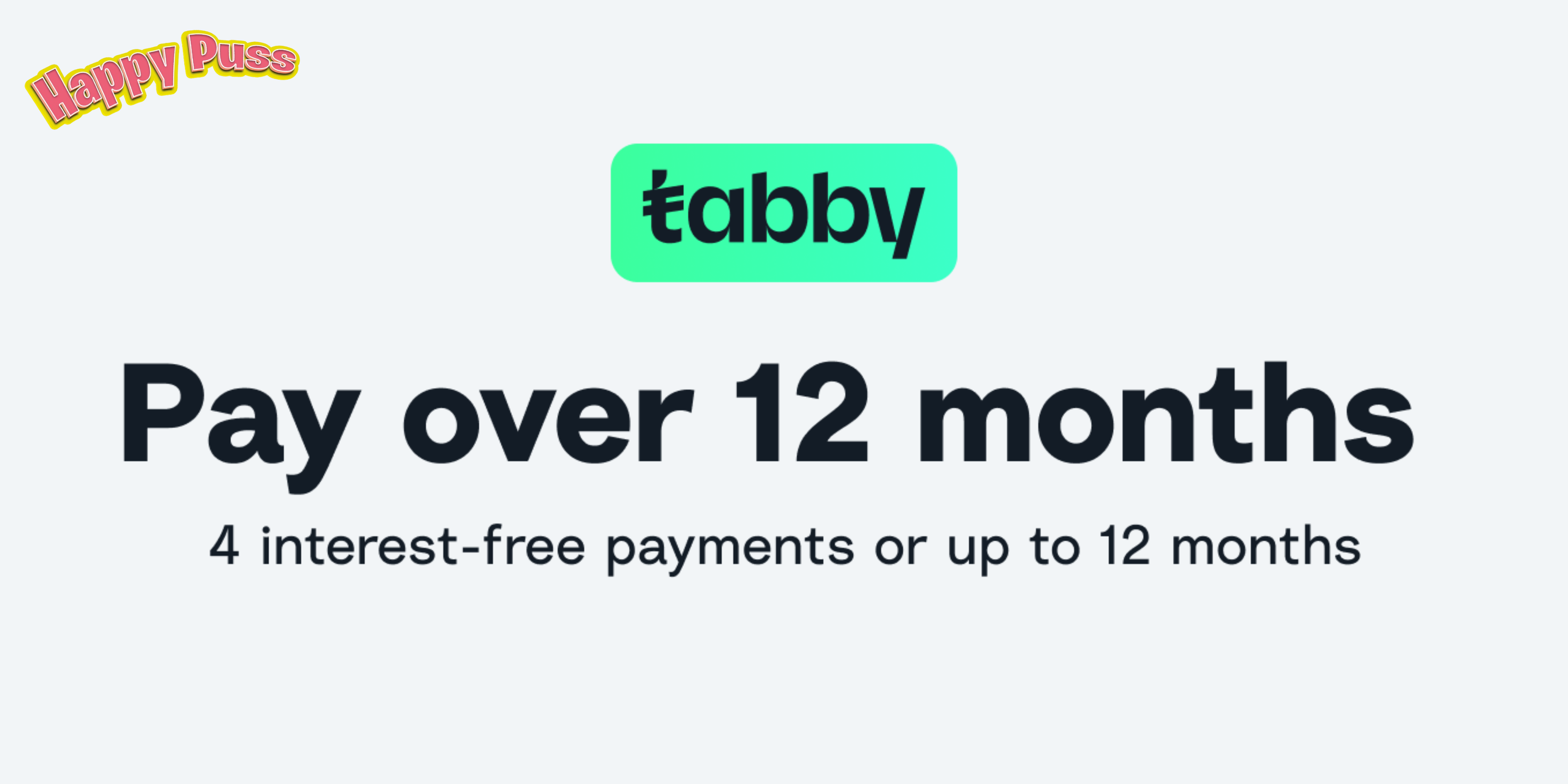 Tabby buy now pay later banner for Happy Puss UAE, flexible payment option for premium cat litter with easy installments